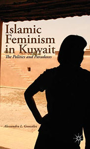 Islamic Feminism in Kuwait