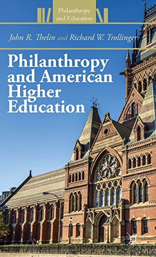 Philanthropy and American Higher Education