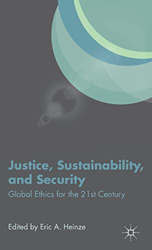 Justice, Sustainability, and Security