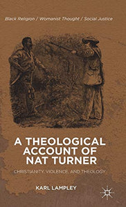 A Theological Account of Nat Turner