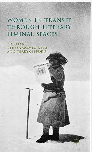 Women in Transit through Literary Liminal Spaces