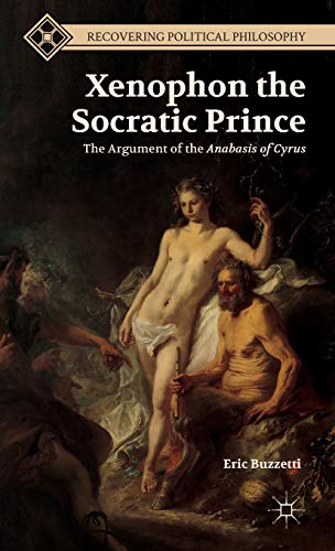 Xenophon the Socratic Prince