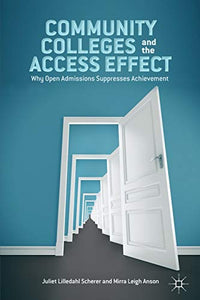 Community Colleges and the Access Effect