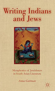 Writing Indians and Jews