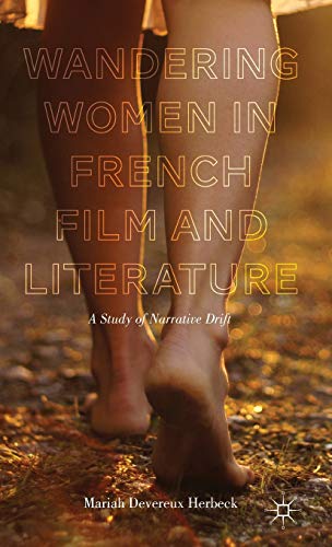 Wandering Women in French Film and Literature