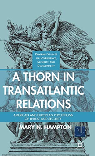 A Thorn in Transatlantic Relations