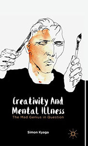 Creativity and Mental Illness