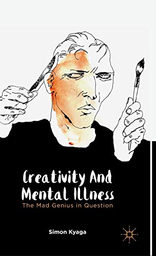 Creativity and Mental Illness