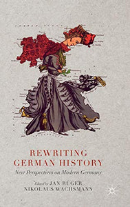 Rewriting German History