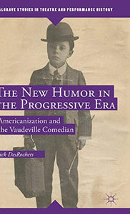 The New Humor in the Progressive Era