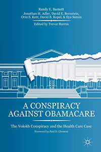 A Conspiracy Against Obamacare