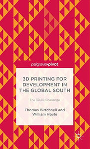 3D Printing for Development in the Global South