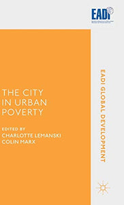 The City in Urban Poverty