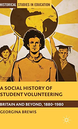 A Social History of Student Volunteering