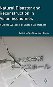 Natural Disaster and Reconstruction in Asian Economies