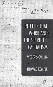 Intellectual Work and the Spirit of Capitalism