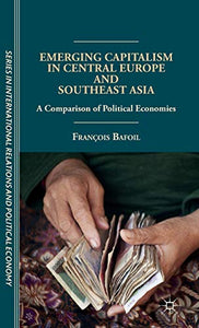 Emerging Capitalism in Central Europe and Southeast Asia