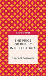 The Price of Public Intellectuals