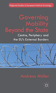 Governing Mobility Beyond the State