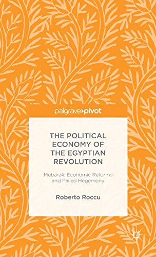 The Political Economy of the Egyptian Revolution