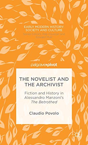 The Novelist and the Archivist