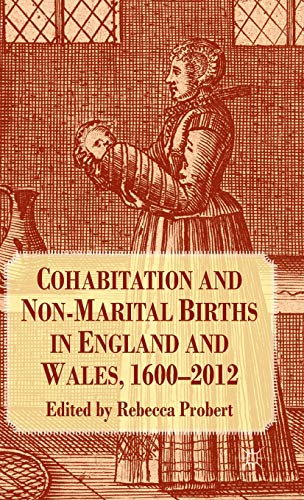 Cohabitation and Non-Marital Births in England and Wales, 1600-2012