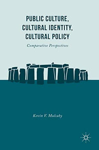 Public Culture, Cultural Identity, Cultural Policy