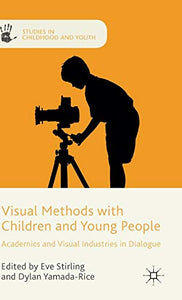 Visual Methods with Children and Young People