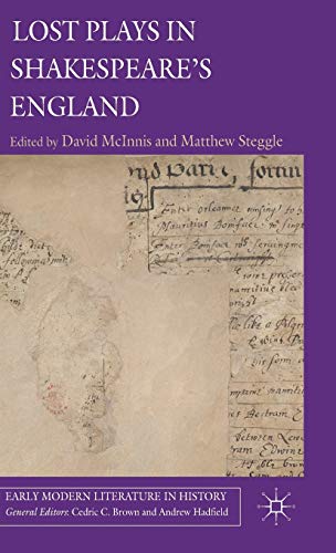 Lost Plays in Shakespeare's England