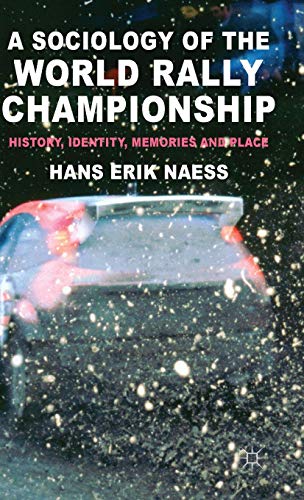 A Sociology of the World Rally Championship