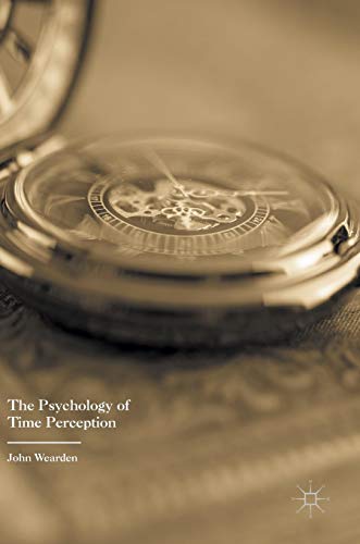 The Psychology of Time Perception