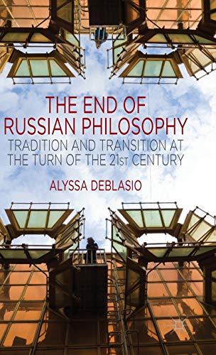 The End of Russian Philosophy