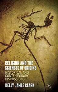 Religion and the Sciences of Origins