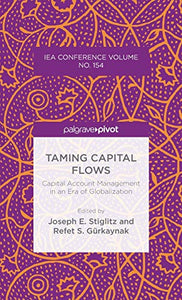 Taming Capital Flows