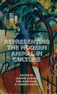 Representing the Modern Animal in Culture