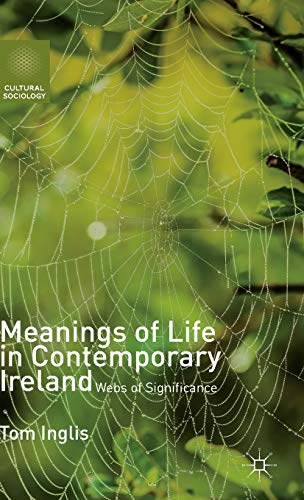 Meanings of Life in Contemporary Ireland