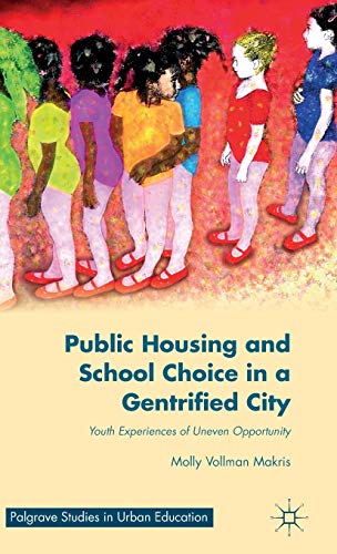 Public Housing and School Choice in a Gentrified City