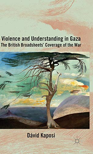 Violence and Understanding in Gaza