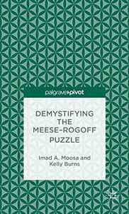 Demystifying the Meese-Rogoff Puzzle