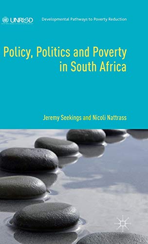 Policy, Politics and Poverty in South Africa