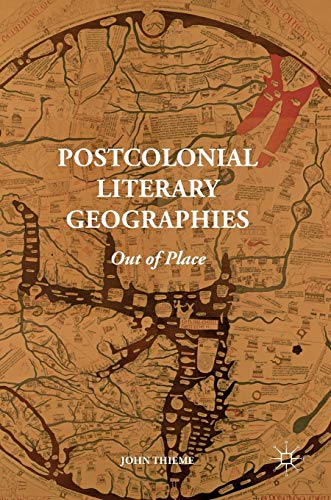 Postcolonial Literary Geographies