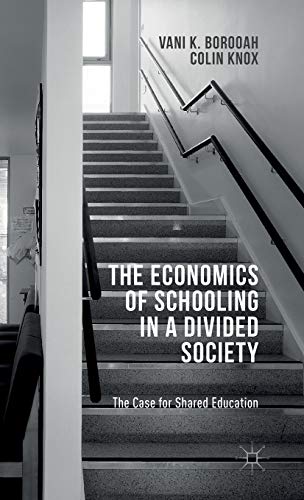 The Economics of Schooling in a Divided Society