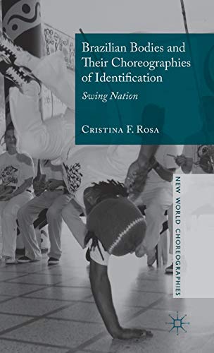 Brazilian Bodies and Their Choreographies of Identification