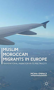 Muslim Moroccan Migrants in Europe