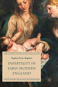 Infertility in Early Modern England