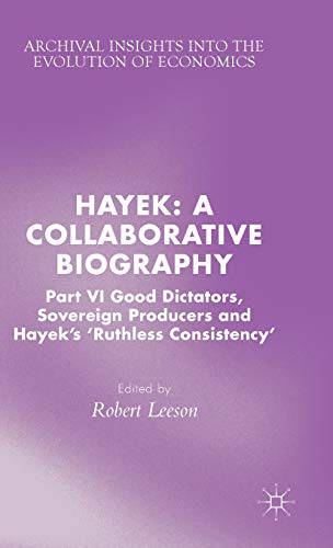 Hayek: A Collaborative Biography