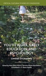 Youth Work, Early Education, and Psychology