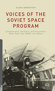 Voices of the Soviet Space Program