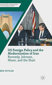 US Foreign Policy and the Modernization of Iran