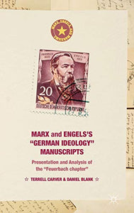 Marx and Engels's "German ideology" Manuscripts